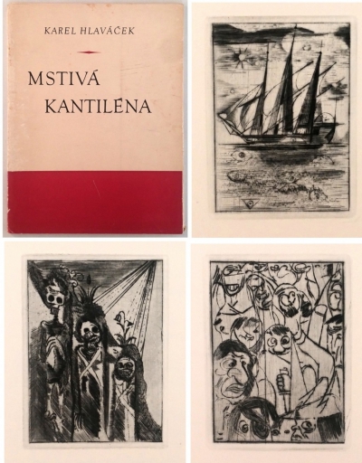 1. Bibliofilie  : Karel Hlaváček - MSTIVÁ KANTILÉNA